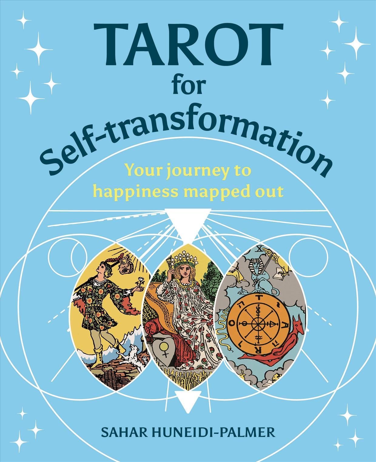 Tarot for Self-Transformation By Sahar Huneidi-Palmer 9781398820463