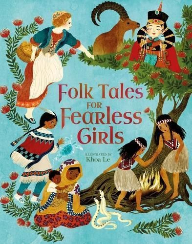Folk Tales for Fearless Girls 9781398822696 (Hardback)