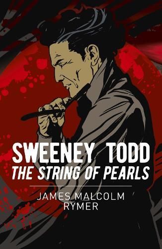 Sweeney Todd By James Malcolm Rymer 9781398834293 (Paperback)