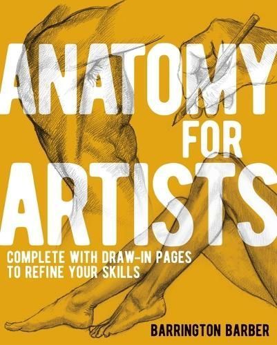 Anatomy for Artists By Barrington Barber 9781398843257 (Paperback)