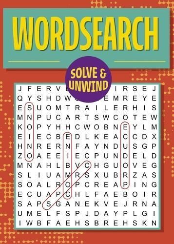Solve and Unwind: Wordsearch By Eric Saunders 9781398844964