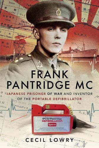 Frank Pantridge MC By Cecil Lowry 9781399002929 (Paperback)