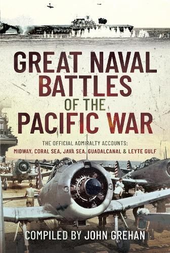 Great Naval Battles of the Pacific War By John Grehan 9781399011686