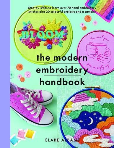 The Modern Embroidery Handbook By Clare Albans 9781399041324
