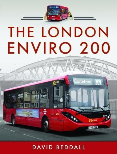 The London Enviro 200 By David Beddall 9781399095228 (Hardback)