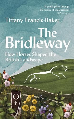 The Bridleway By Tiffany Francis-Baker 9781399403184 (Hardback)