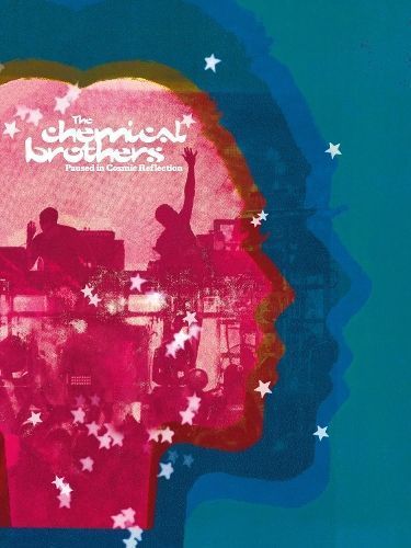 Paused in Cosmic Reflection By Tom Rowlands, Ed Simons, Robin Turner