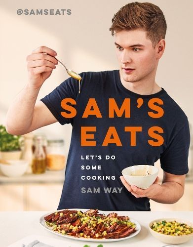 Sam's Eats By Sam Way 9781399606165 (Hardback)