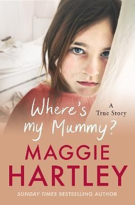 Where's My Mummy? By Maggie Hartley, Heather Bishop 9781399606578