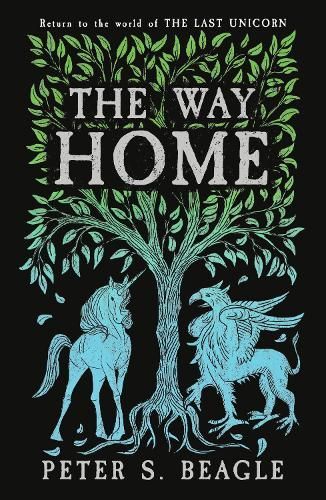 The Way Home By Peter S. Beagle, Peter S. Beagle 9781399607032