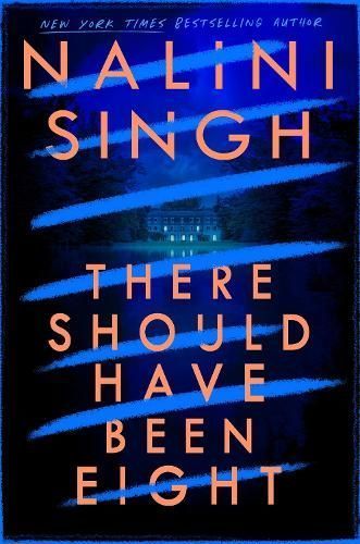 There Should Have Been Eight By Nalini Singh 9781399611558 (Paperback)