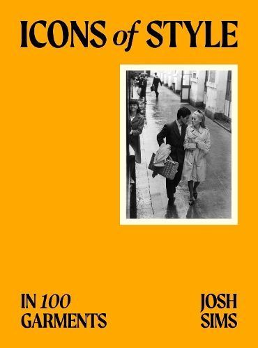 Icons of Style By Josh Sims 9781399623766 (Paperback)
