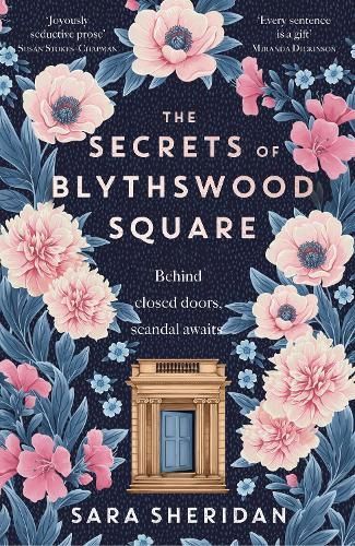 The Secrets of Blythswood Square By Sara Sheridan 9781399701570