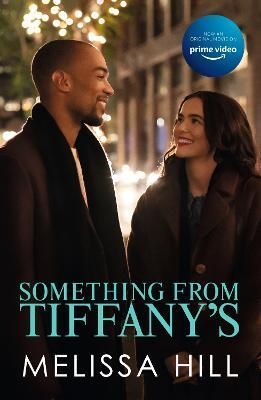 Something from Tiffany's By Melissa Hill 9781399707428 (Paperback)