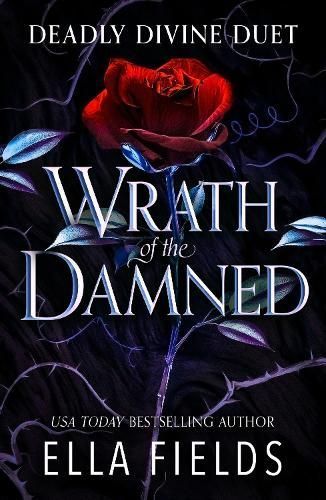 Wrath of the Damned By Ella Fields 9781399731850 (Paperback)