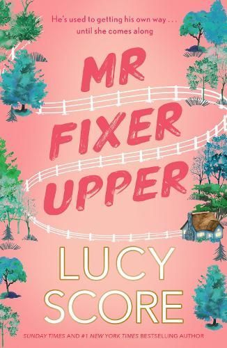Mr Fixer Upper By Lucy Score 9781399735513 (Paperback)