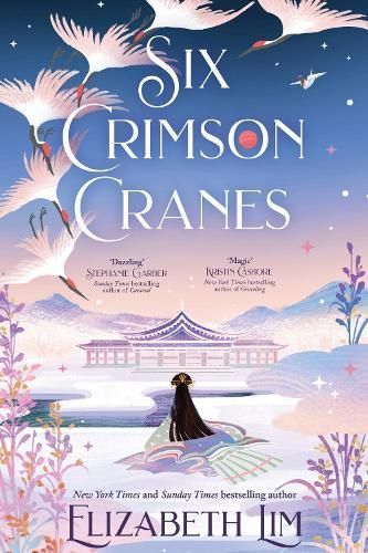 Six Crimson Cranes By Elizabeth Lim 9781399735766 (Hardback)