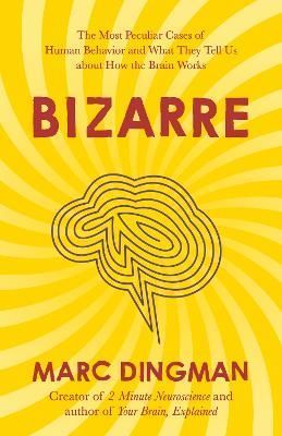 Bizarre By Marc Dingman 9781399801201 (Paperback)