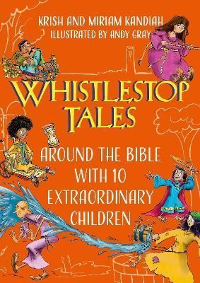 Around the Bible With 10 Extraordinary Children 9781399801300