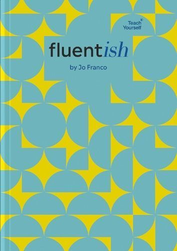 Fluentish By Jo Franco 9781399805926 (Hardback)