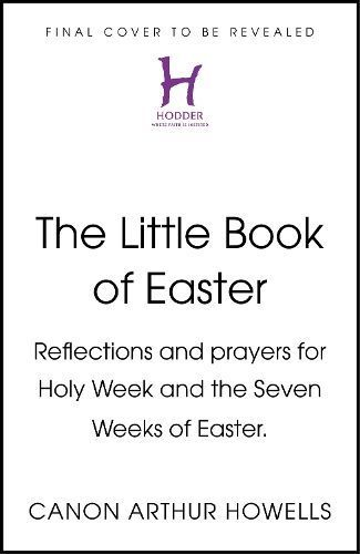 The Little Book of Easter By Arthur Howells 9781399807159 (Paperback)