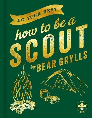 Do Your Best By Bear Grylls 9781399809870 (Hardback)