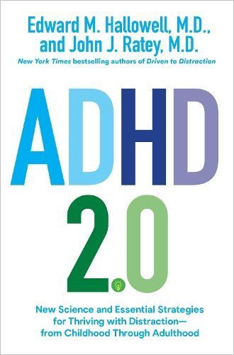 ADHD 2.0 By Edward M. Hallowell, John J. Ratey 9781399813280