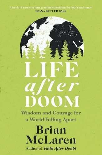 Life After Doom By Brian D. McLaren 9781399814171 (Paperback)