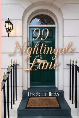 99 Nightingale Lane By Hicks 9781399917643 (Paperback)