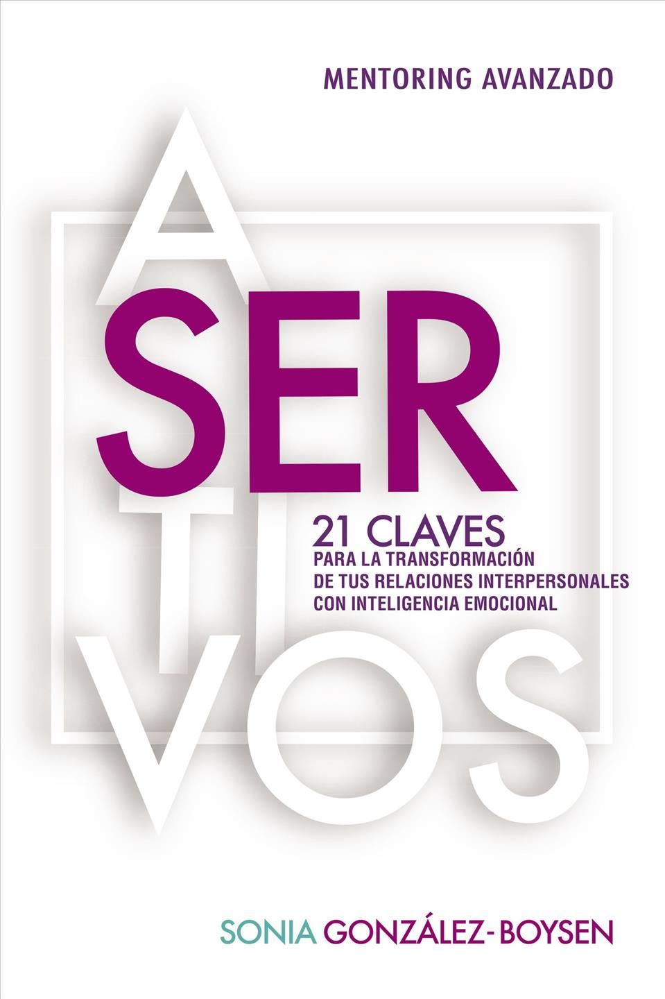 Asertivos By Sonia González Boysen 9781400213573 (Paperback)