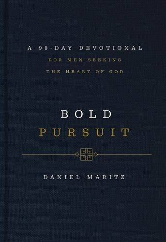 Bold Pursuit By Daniel Maritz 9781400242962 (Hardback)