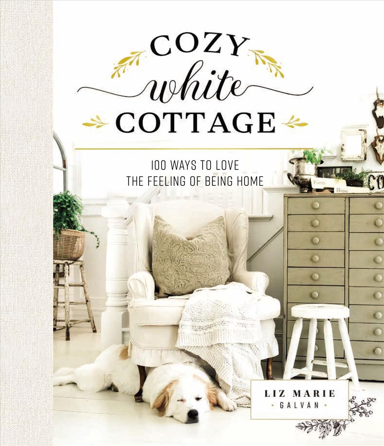 Cozy White Cottage 9781400315321 (Hardback)