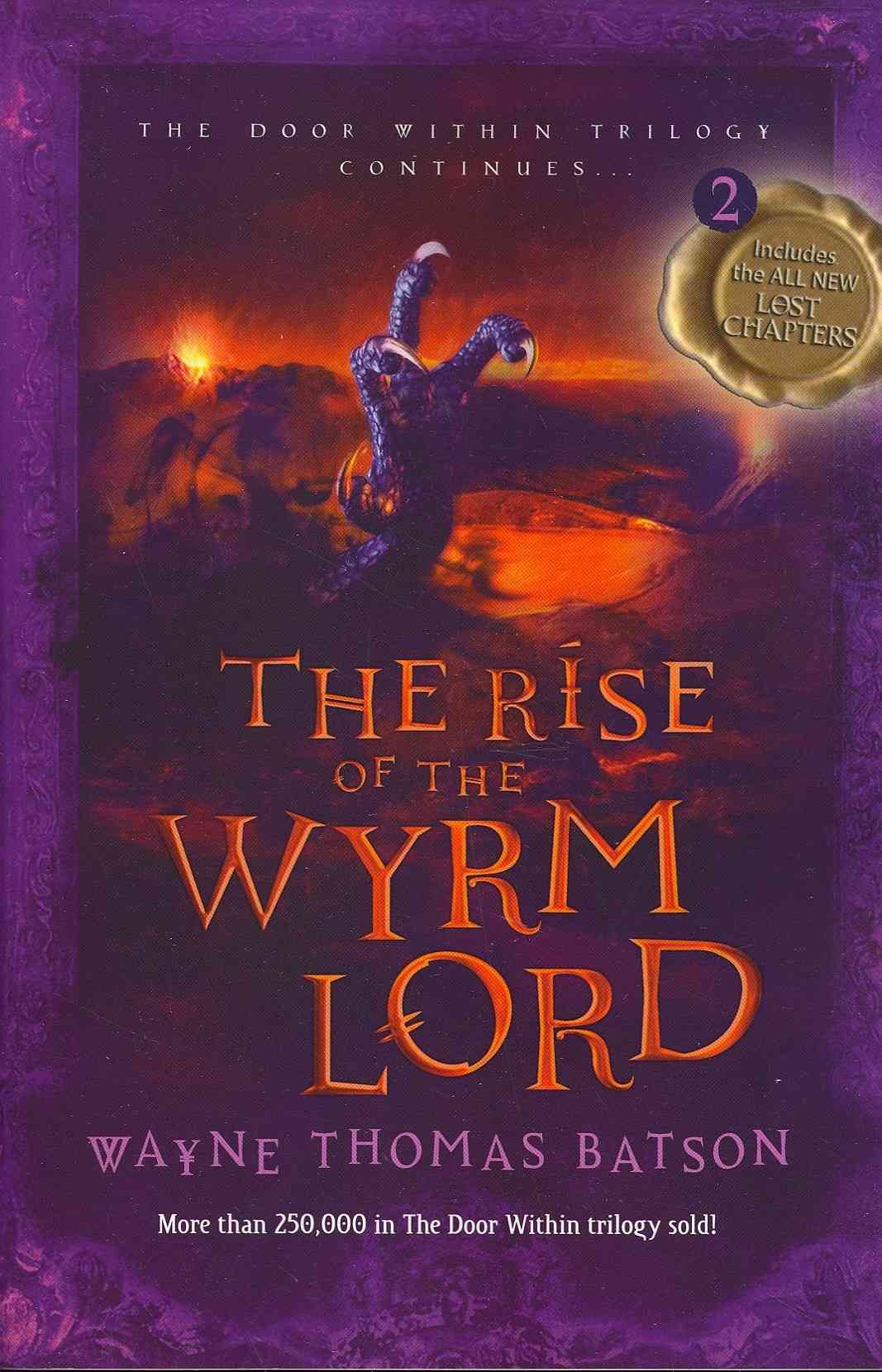 The Rise of the Wyrm Lord: The Door Within Trilogy - Book Two