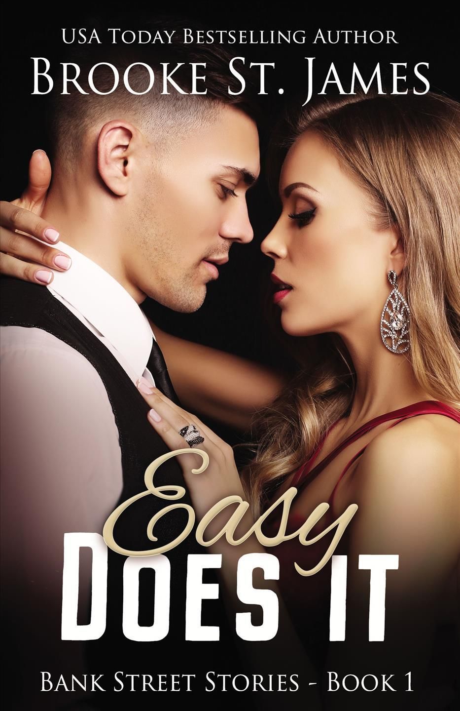 Easy Does It By St. James, Brooke 9781400324866 (Paperback)
