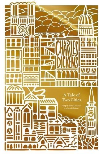 A Tale of Two Cities (Artisan Edition) By Charles Dickens (Paperback)