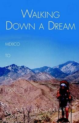 Walking Down a Dream By Natasha Carver 9781401075484 (Paperback)