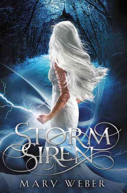 Storm Siren By Mary Weber 9781401690359 (Paperback)