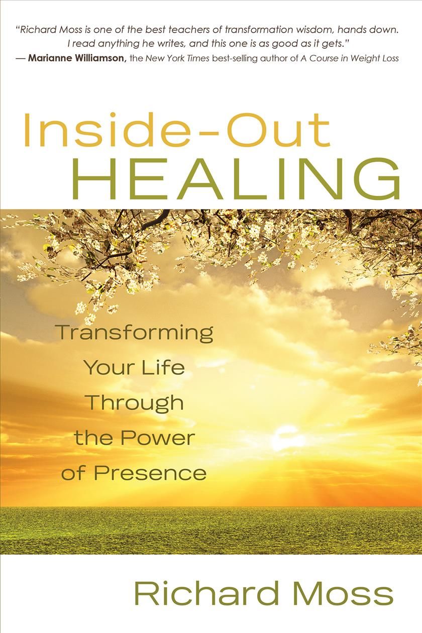 Inside-Out Healing By Richard M. Moss 9781401927585 (Paperback)