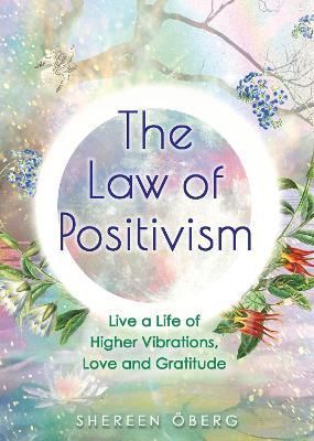 The Law of Positivism By Shereen Öberg 9781401962777 (Paperback)