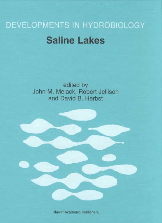 Saline Lakes By John M. Melack, Robert Jellison, David B. Herbst