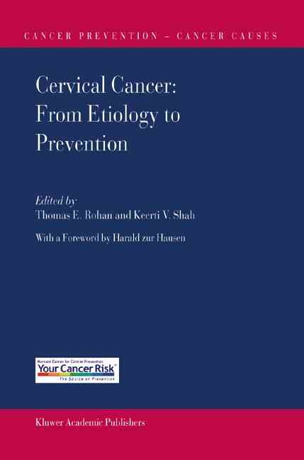 Cervical Cancer By Thomas E. Rohan, Keerti V. Shah 9781402014109