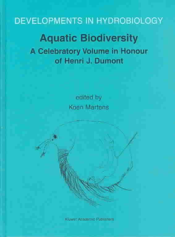 Aquatic Biodiversity By K. Martens, H. J. Dumont 9781402015236