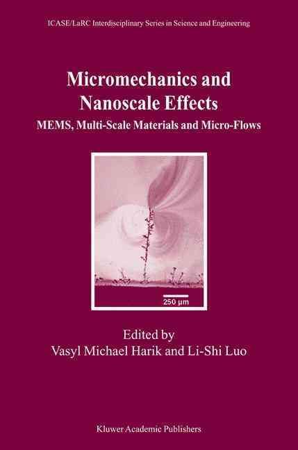 Micromechanics and Nanoscale Effects 9781402019685 (Hardback)
