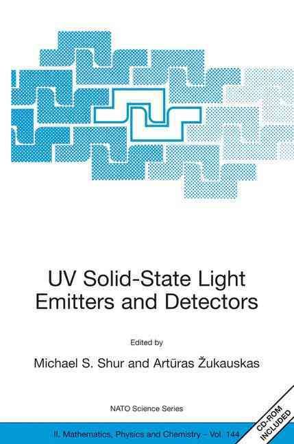 UV Solid-State Light Emitters and Detectors 9781402020346 (Hardback)
