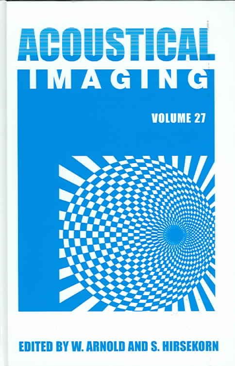 Acoustical Imaging 9781402024016 (Hardback)