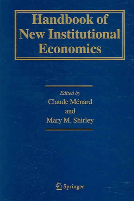 Handbook of New Institutional Economics 9781402026874 (Hardback)