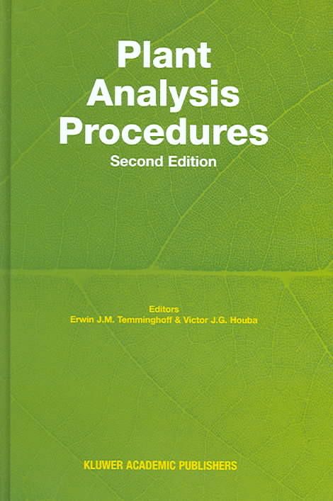 Plant Analysis Procedures 9781402027697 (Hardback)
