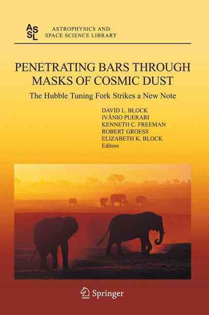 Penetrating Bars Through Masks of Cosmic Dust By David L. Block