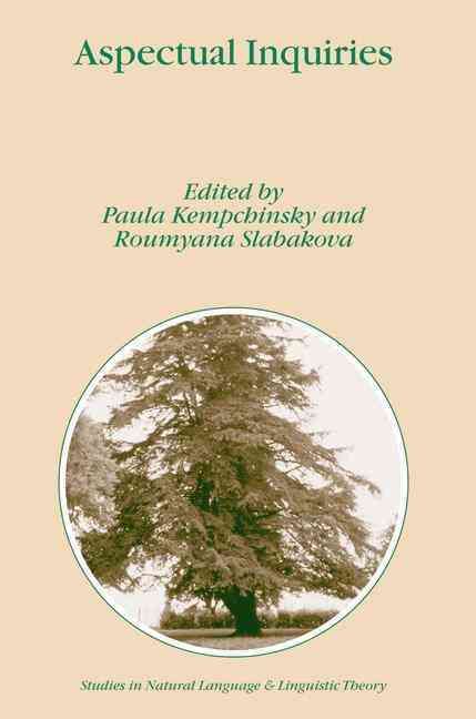 Aspectual Inquiries 9781402030321 (Hardback)