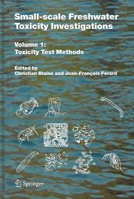 Small-Scale Freshwater Toxicity Investigations 9781402031199